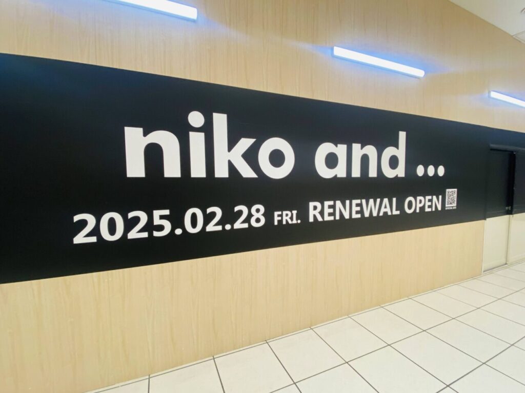 niko and.... 北千住マルイ店２月２８日リニューアルオープン